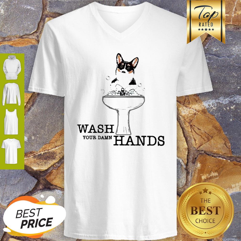 Corgi Wash Your Damn Hands Coronavirus Shirt - Image 2
