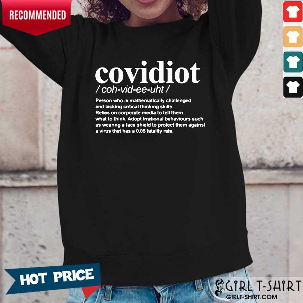 Covidiot Person Who Is Mathematically Shirt - Image 5