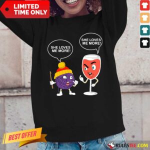 Alternative view of Crochet Yarn And Wine She Love More Shirt