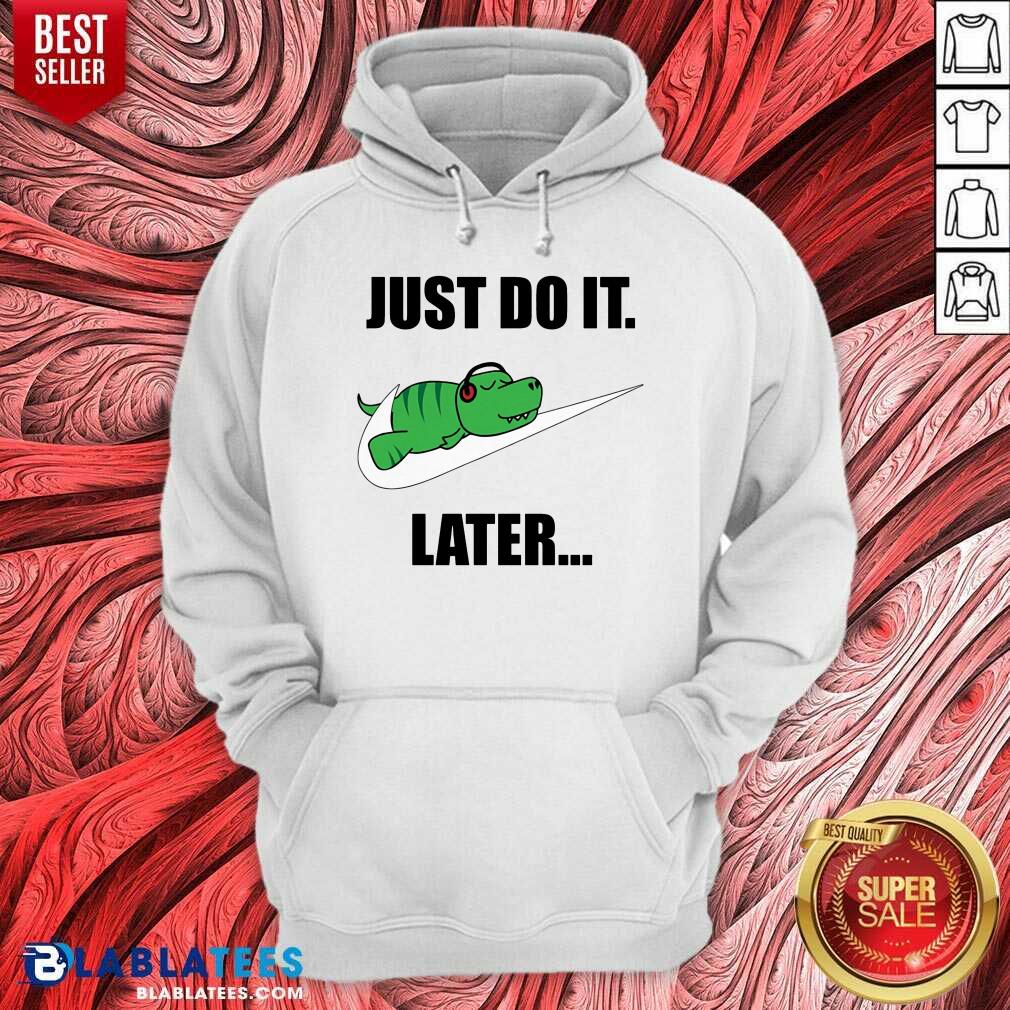 Crocodile Nike Logo Just Do It Later Shirt - Image 5