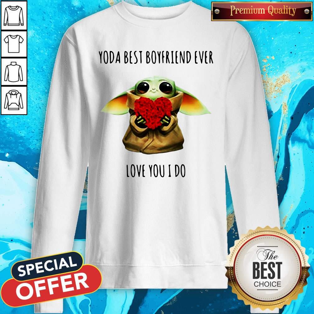 Cute Baby Yoda Best Boyfriend Ever Love You I Do Shirt - Image 5