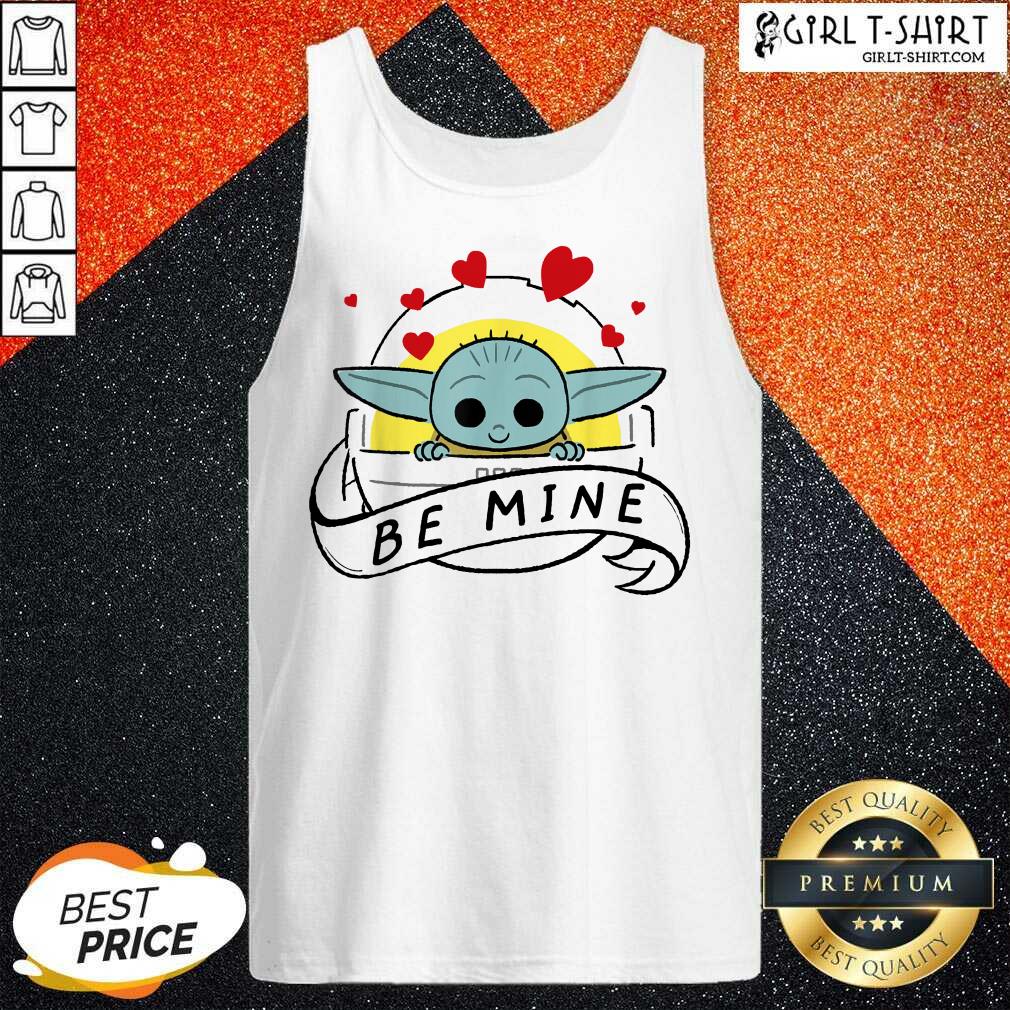 Cute Baby Yoda Star Wars The Child Be Mine Valentines Day Shirt - Image 3