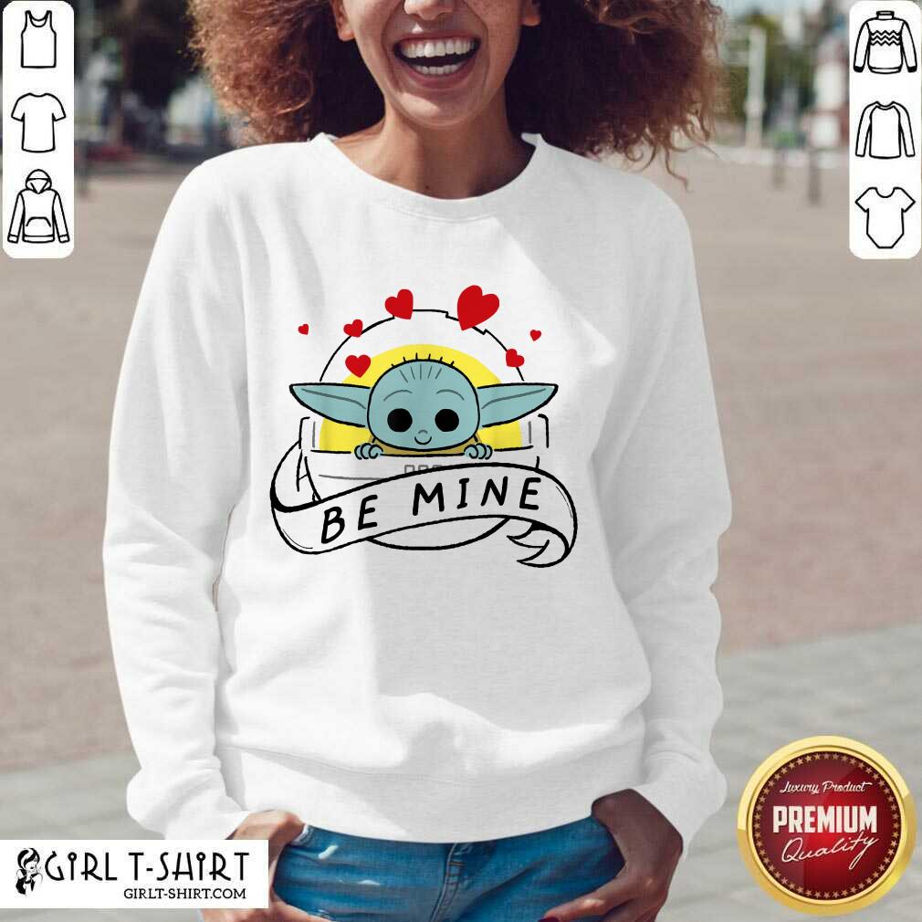 Cute Baby Yoda Star Wars The Child Be Mine Valentines Day Shirt - Image 2