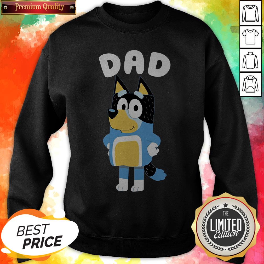 Cute Bluey Dad Shirt - Image 5