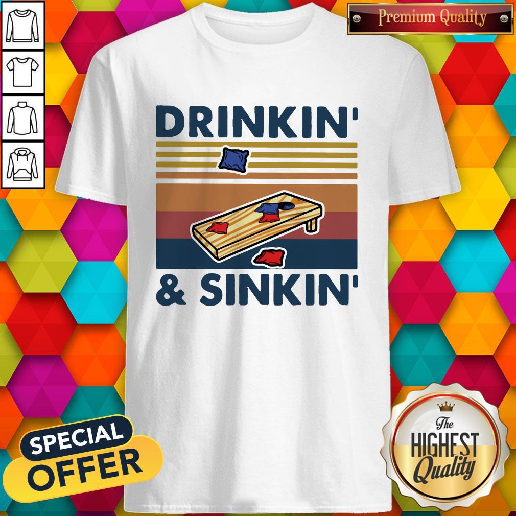 Cute Cornhole Drinkin And Sinkin Vintage Retro Shirt