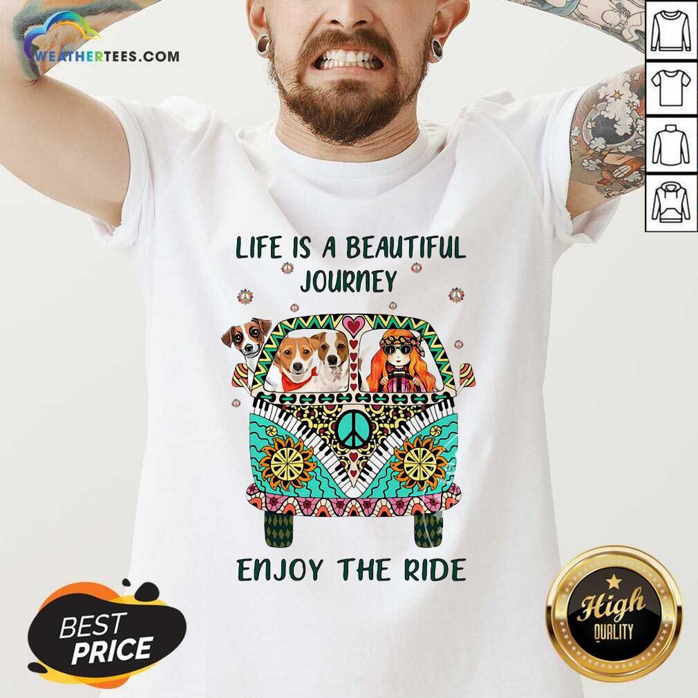 Cute Hippie Bus Girl And Dog Life Is A Beautiful Journey Enjoy The Ride Shirt - Image 3