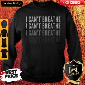 Alternative view of Cute I Can't Breathe Shirts