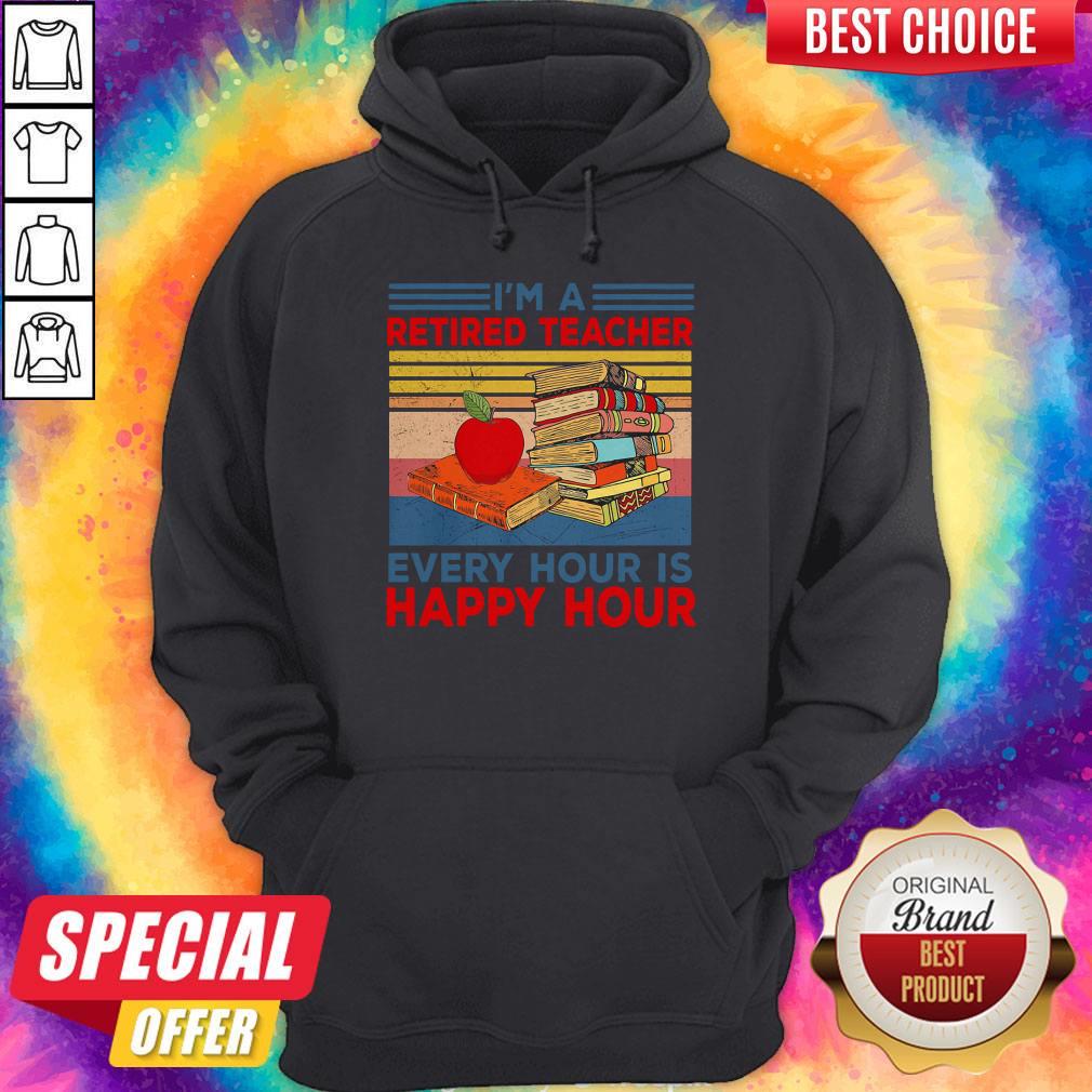 Cute I'm A Retired Teacher Every Hour Is Happy Hour Vintage Retro Shirt - Image 5