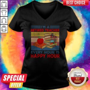 Alternative view of Cute I'm A Retired Teacher Every Hour Is Happy Hour Vintage Retro Shirt