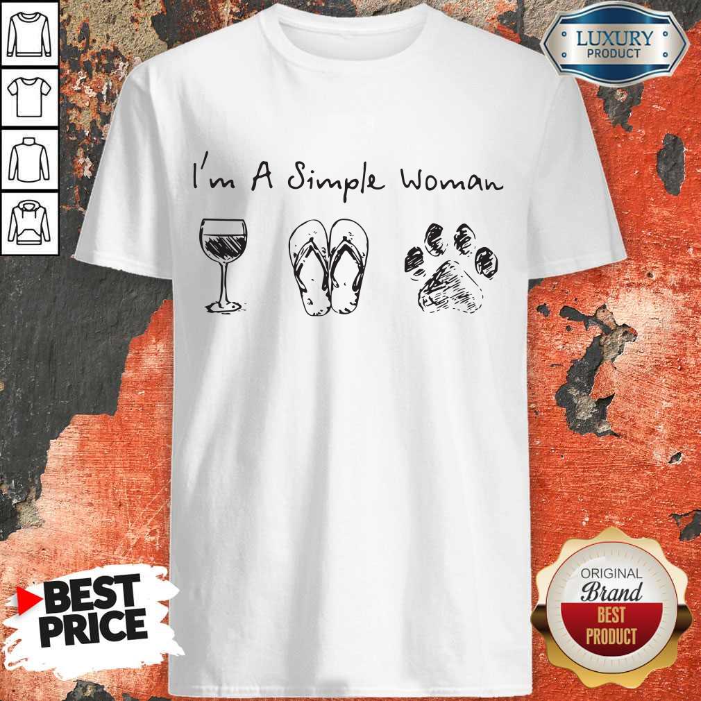 Cute I’m A Simple Woman Wine Flip Flop Dog Paw Shirt