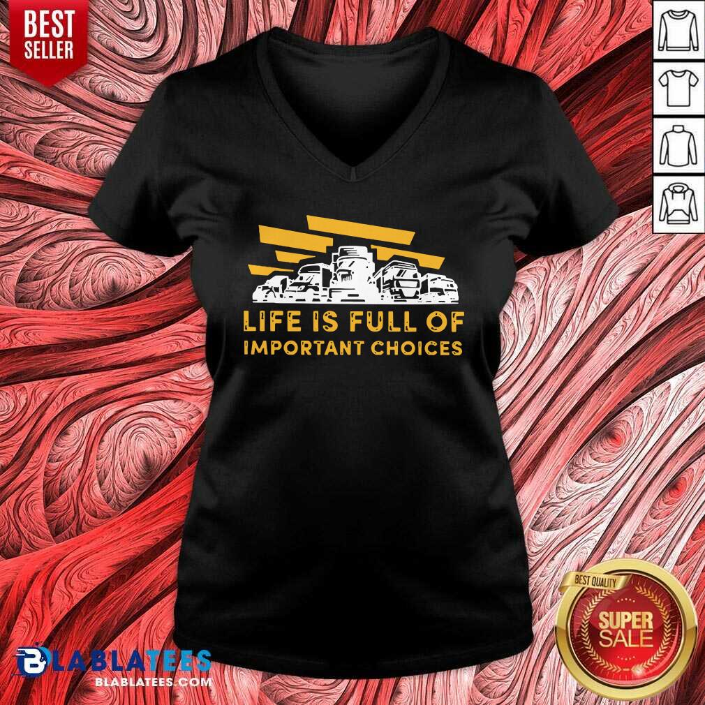 Cute Life Is Full Of Important Choices Shirt - Image 2