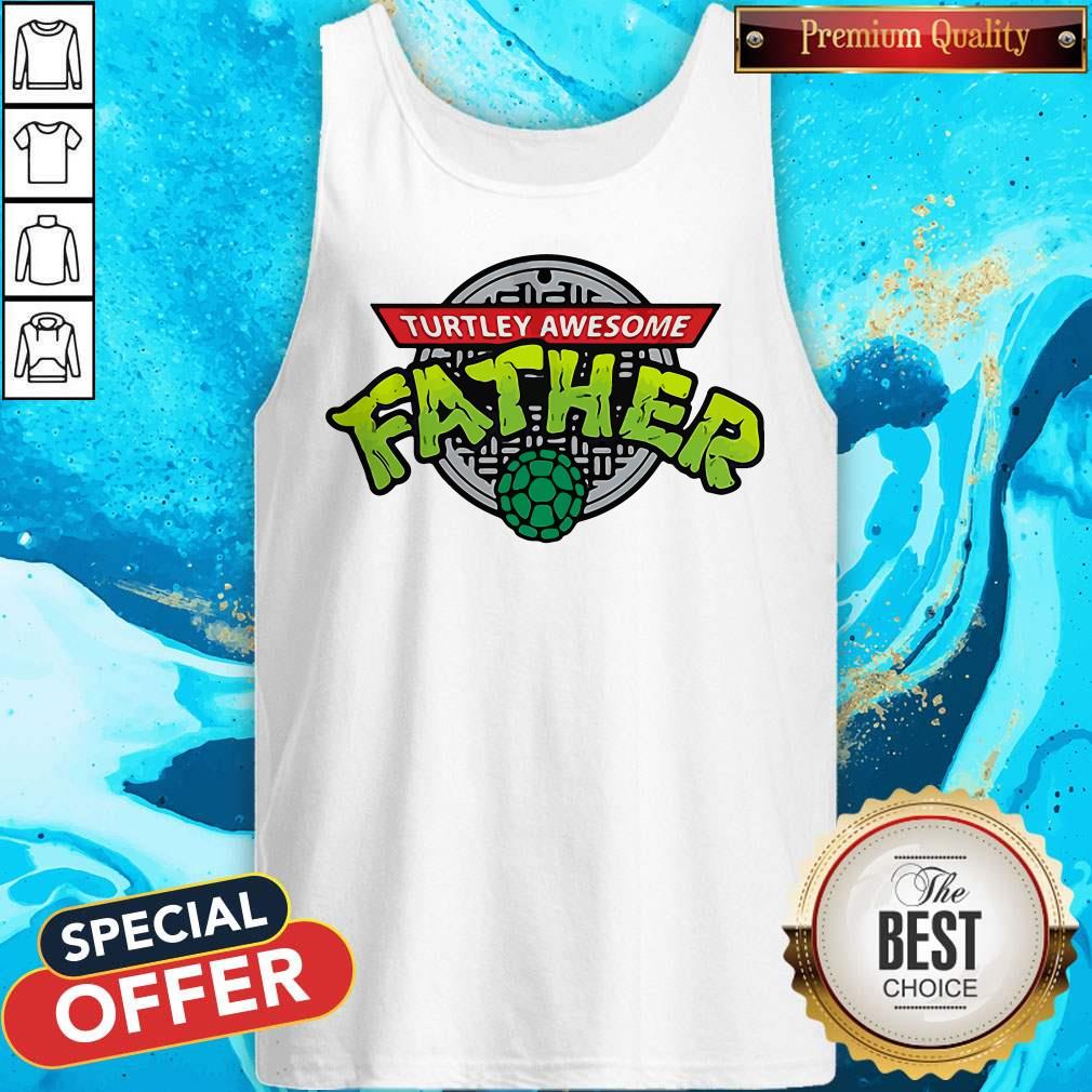 Cute Turtley Awesome Father Shirt - Image 3
