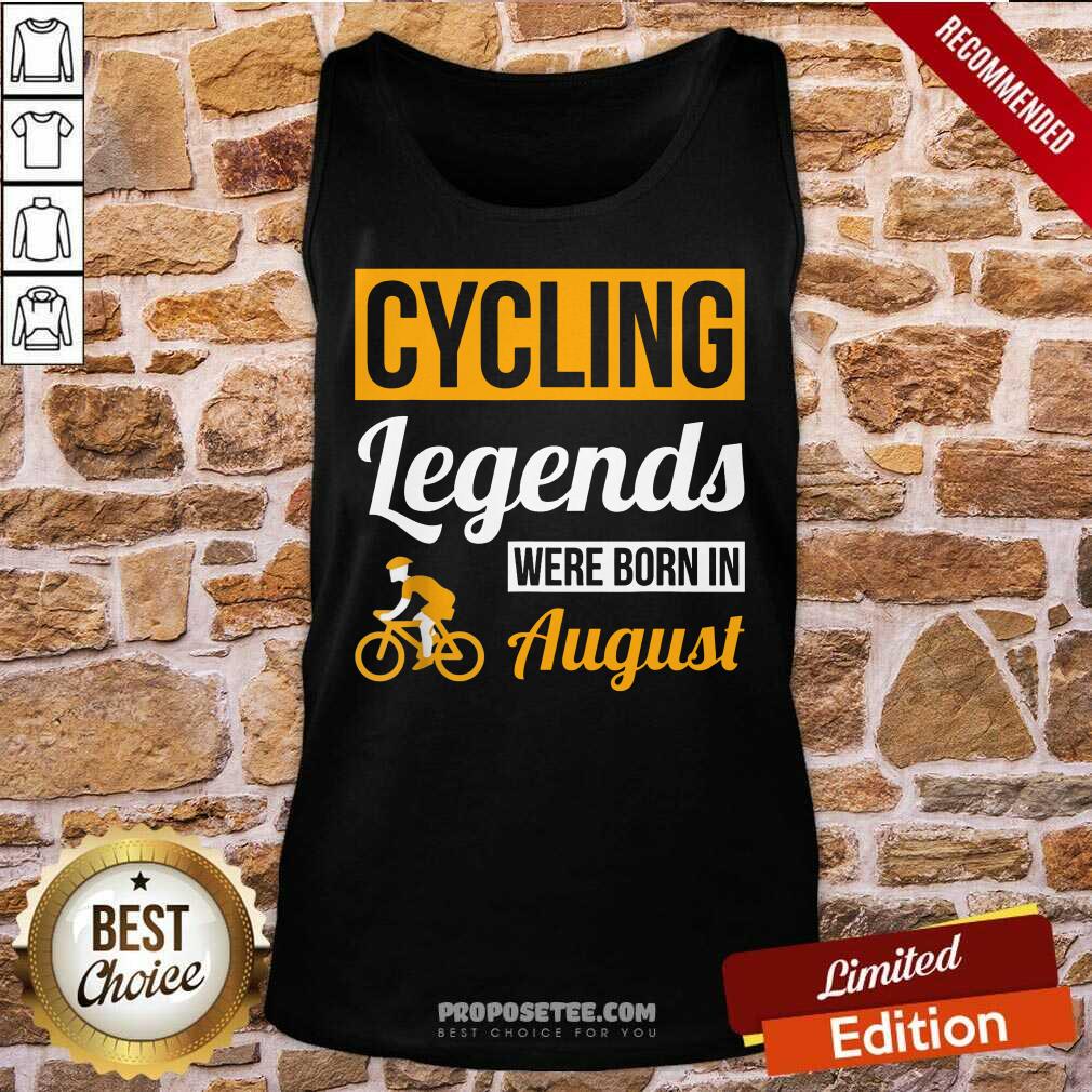 Cycling Legends Were Born In August Birthday Shirt - Image 4