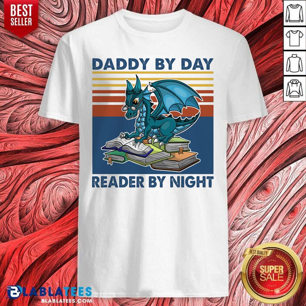 Daddy By Day Reader By Night Book Shirt