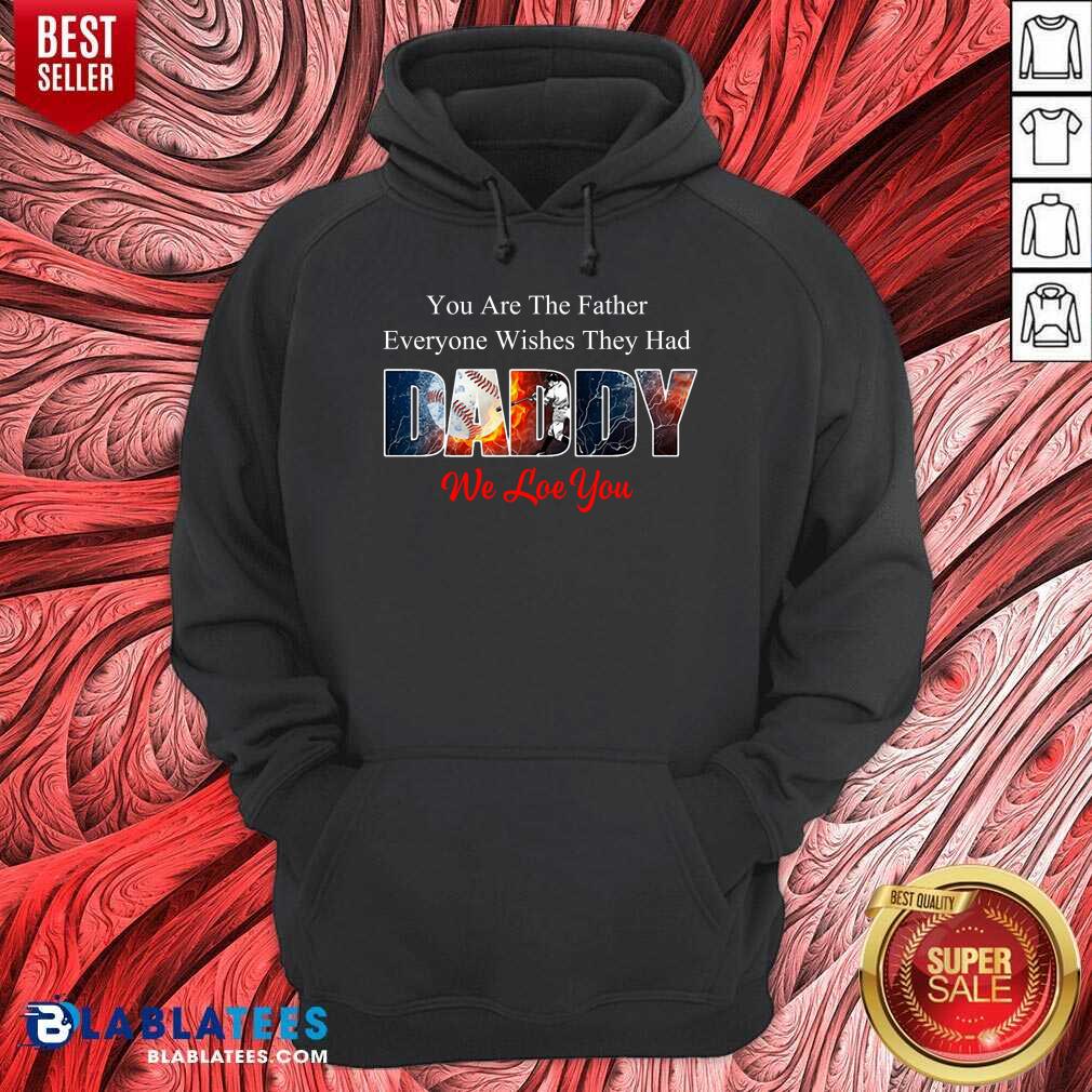 Daddy We Love You Baseball Shirt - Image 2