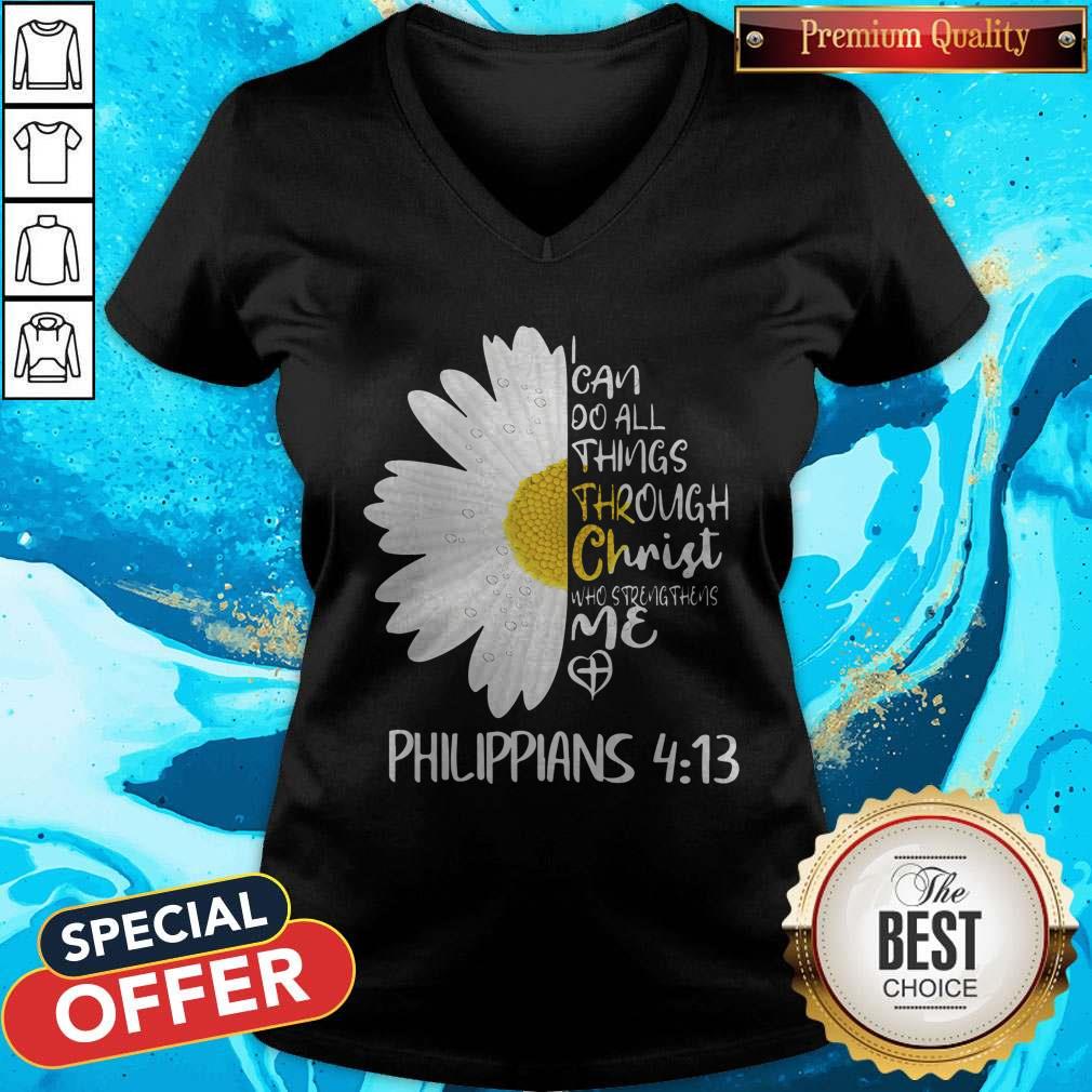 Daisy I Can Do All Things Through Christ Who Strengthens Me Shirt - Image 2