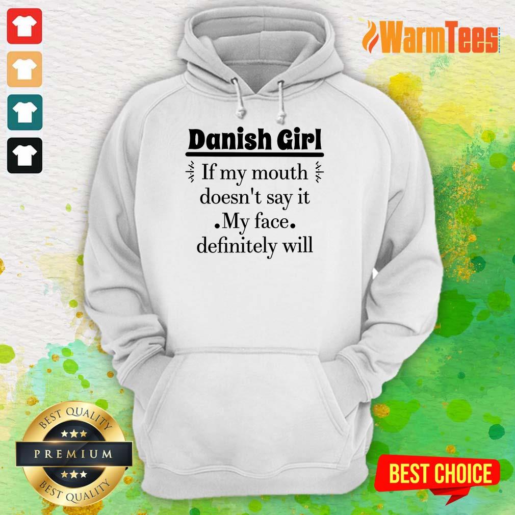 Danish Girl Of My Mouth Shirt - Image 3