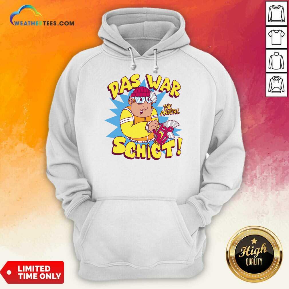 Das War Die Andere Schict Shirt - Image 3