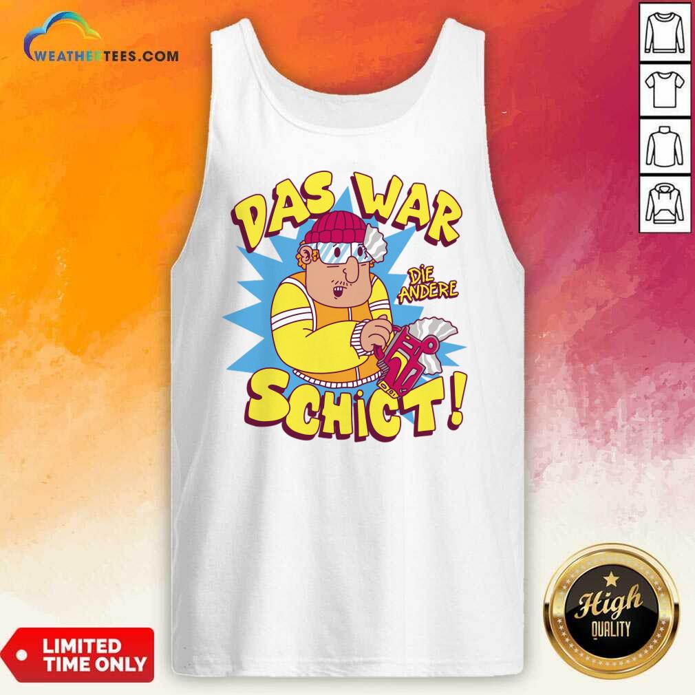 Das War Die Andere Schict Shirt - Image 5