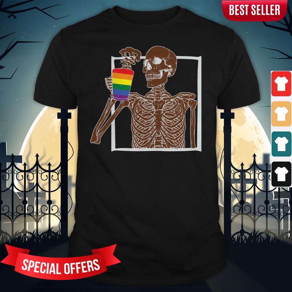Day Of The Dead Dia De Los Muertos Skeleton Drinking Coffee LGBT Shirt