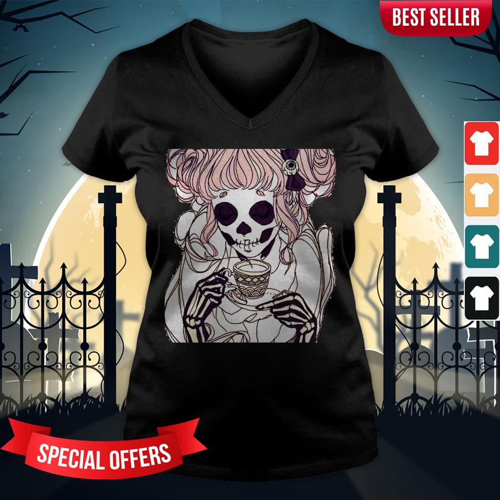 Day Of The Dead Dia De Los Muertos Skeleton Woman Drinking Coffee Lover Shirt - Image 2