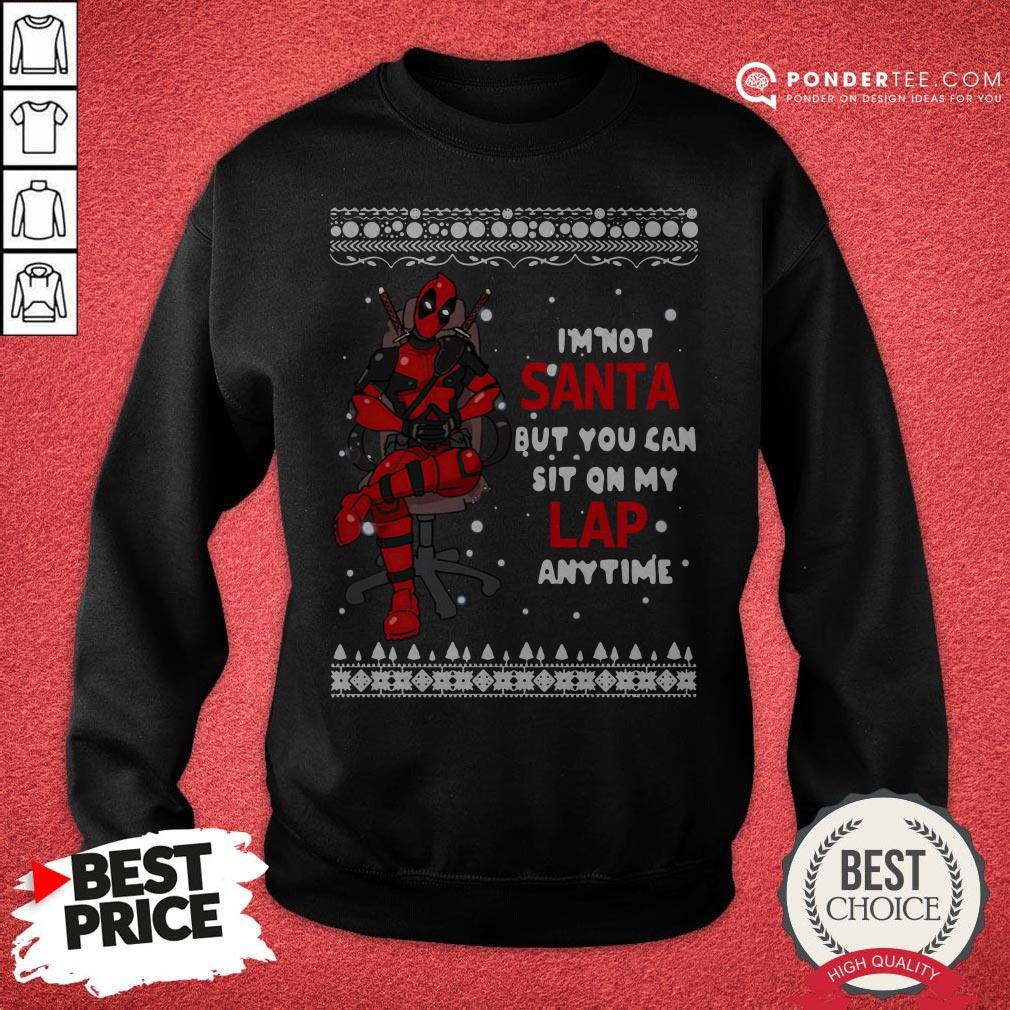 Deadpool I'm Not Santa But You Can Sit On My Lap Anytime Christmas Shirt - Image 4