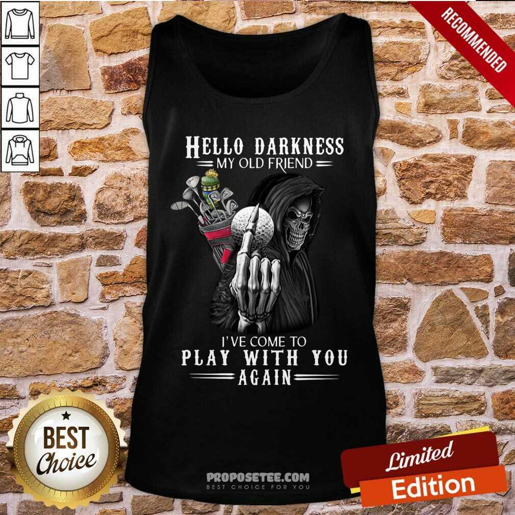 Death Golf Hello Darkness My Old Friend Shirt - Image 4