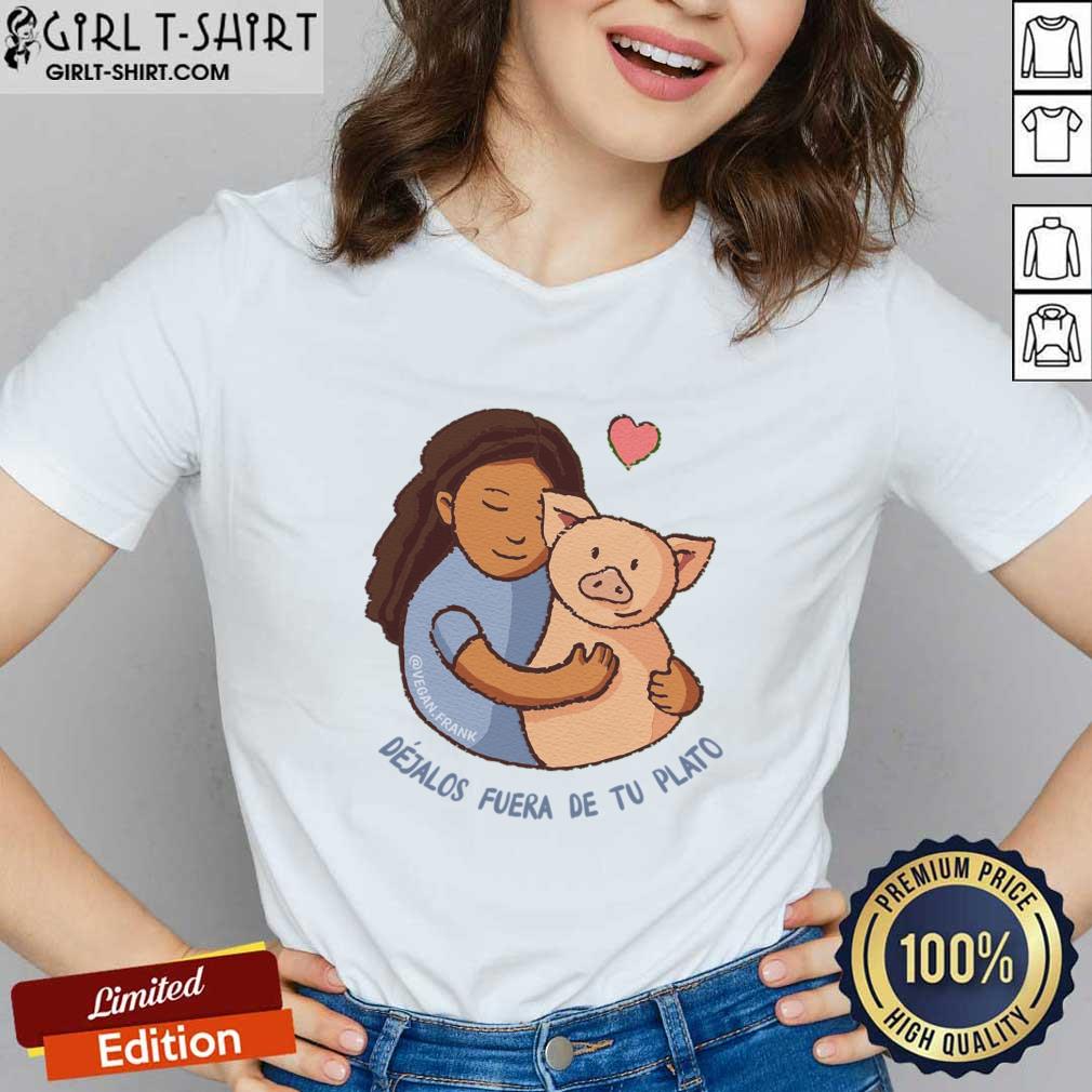 Déjalos Fuera De Tu Plato Shirt - Image 4