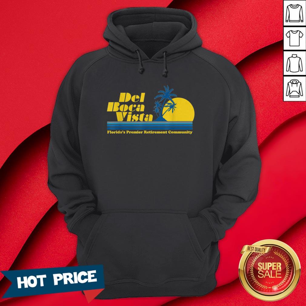 Del Boca Vista Retirement Community Funny Novelty Shirt - Image 5