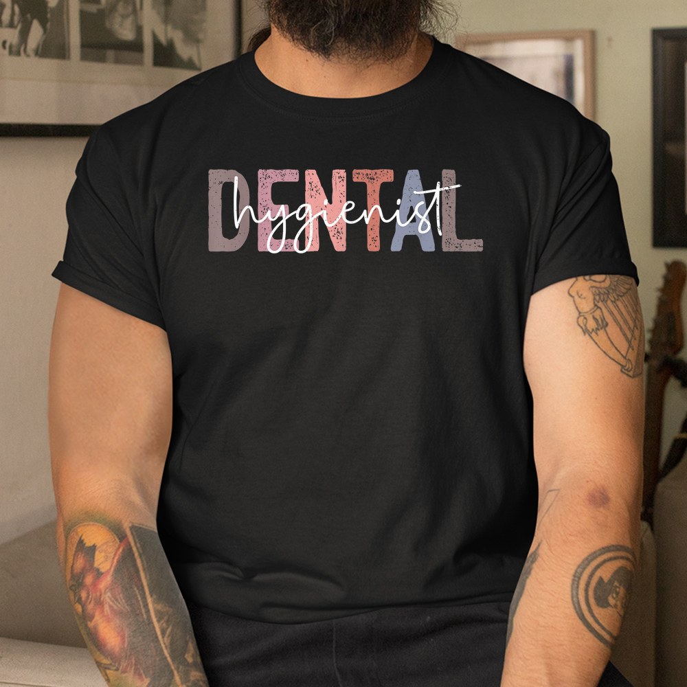 Dental Hygienist Oral Rdh Dental Dentist Assistant Hygiene Shirt - Image 3