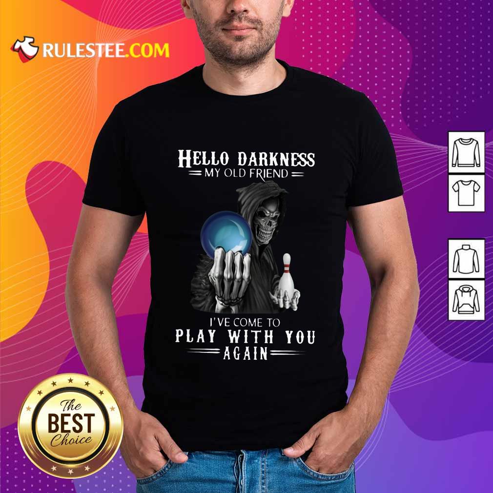 Devil Bowling Hello Darkness My Old Friend Shirt