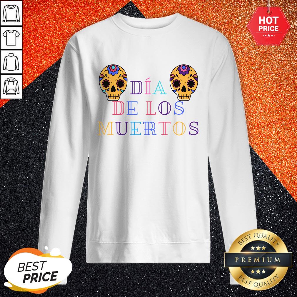 Día De Los Muertos Day Of The Dead Sugar Skulls Shirt - Image 4