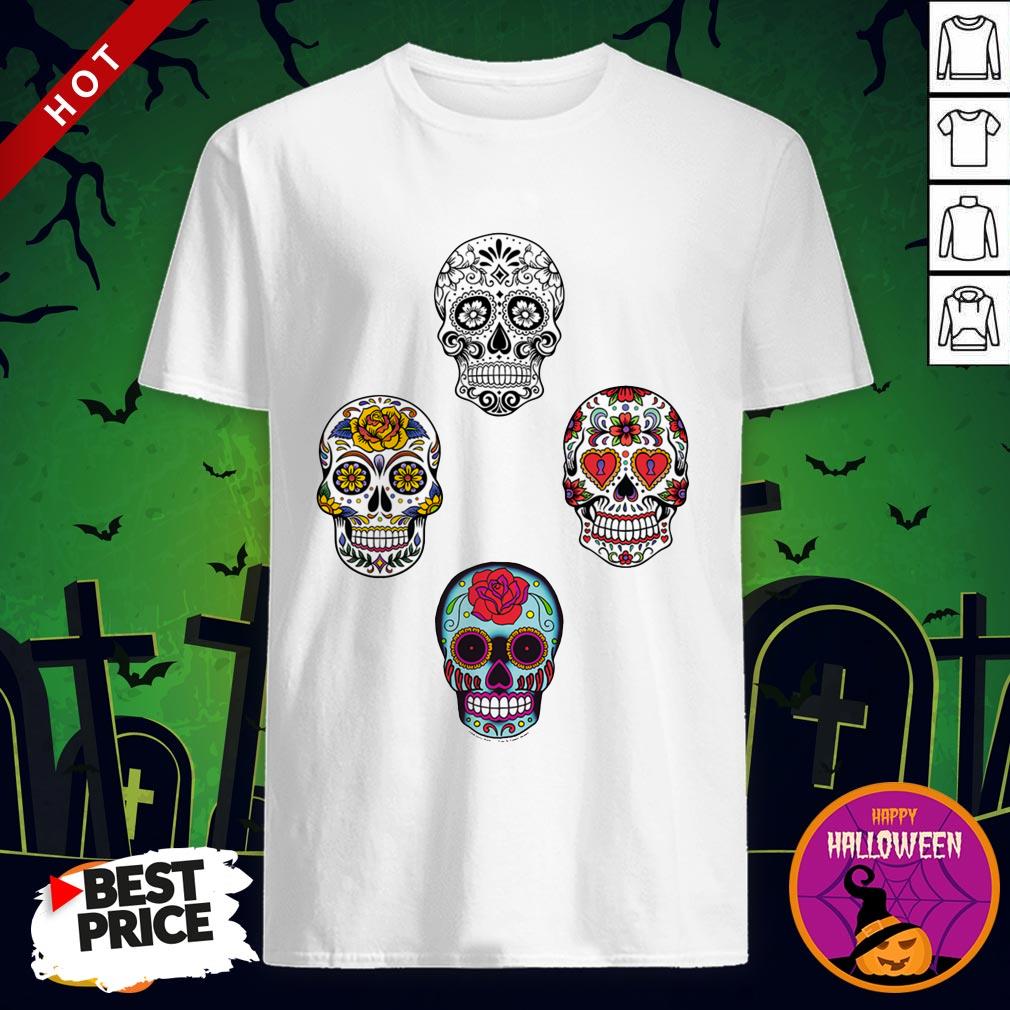 Dia De Muertos Day Of Dead Sugar Skulls Shirt