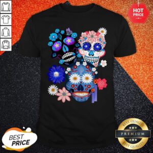 Dia De Muertos Day Of The Dead Sugar Skulls Flower Color Shirt