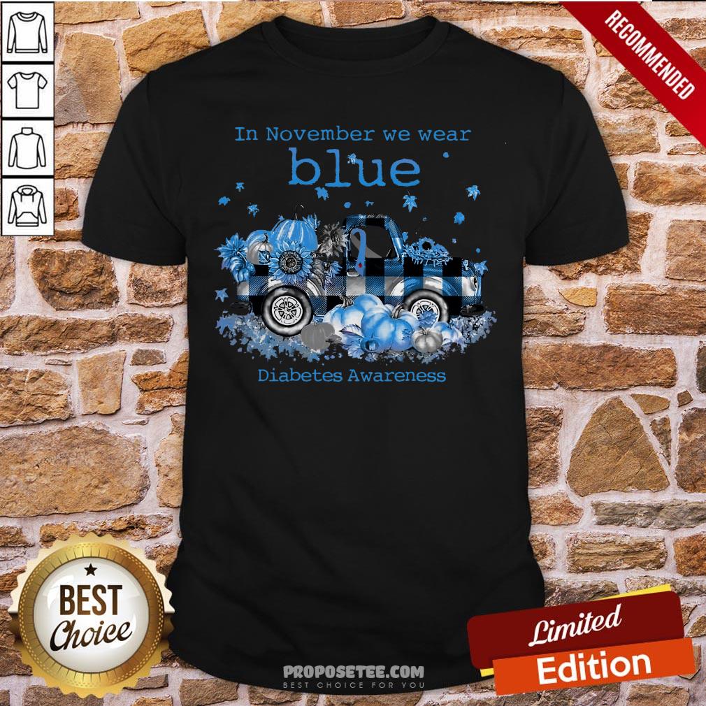 Diabetes Awareness In November We Wear Blue Pumpkin Shirt