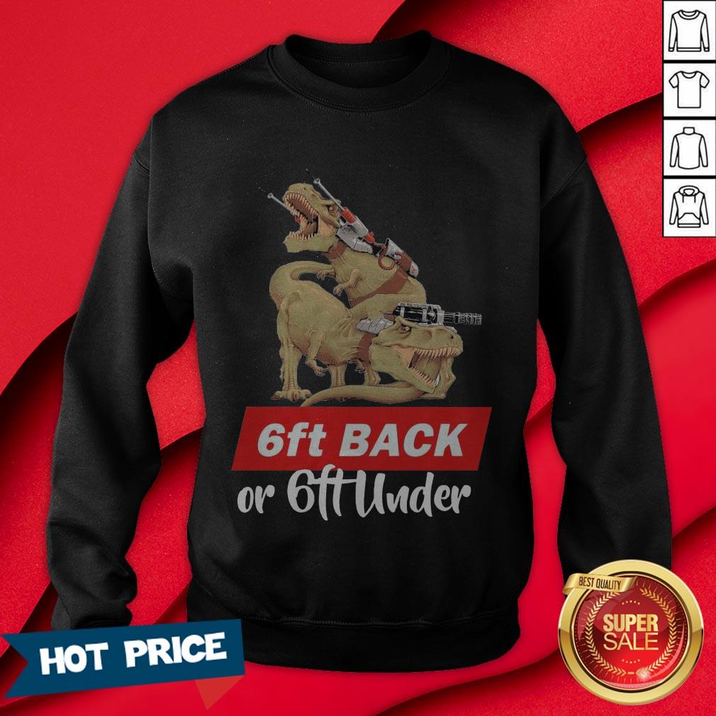 Dinosaurs 6ft Back Or 6ft Under Shirt - Image 4