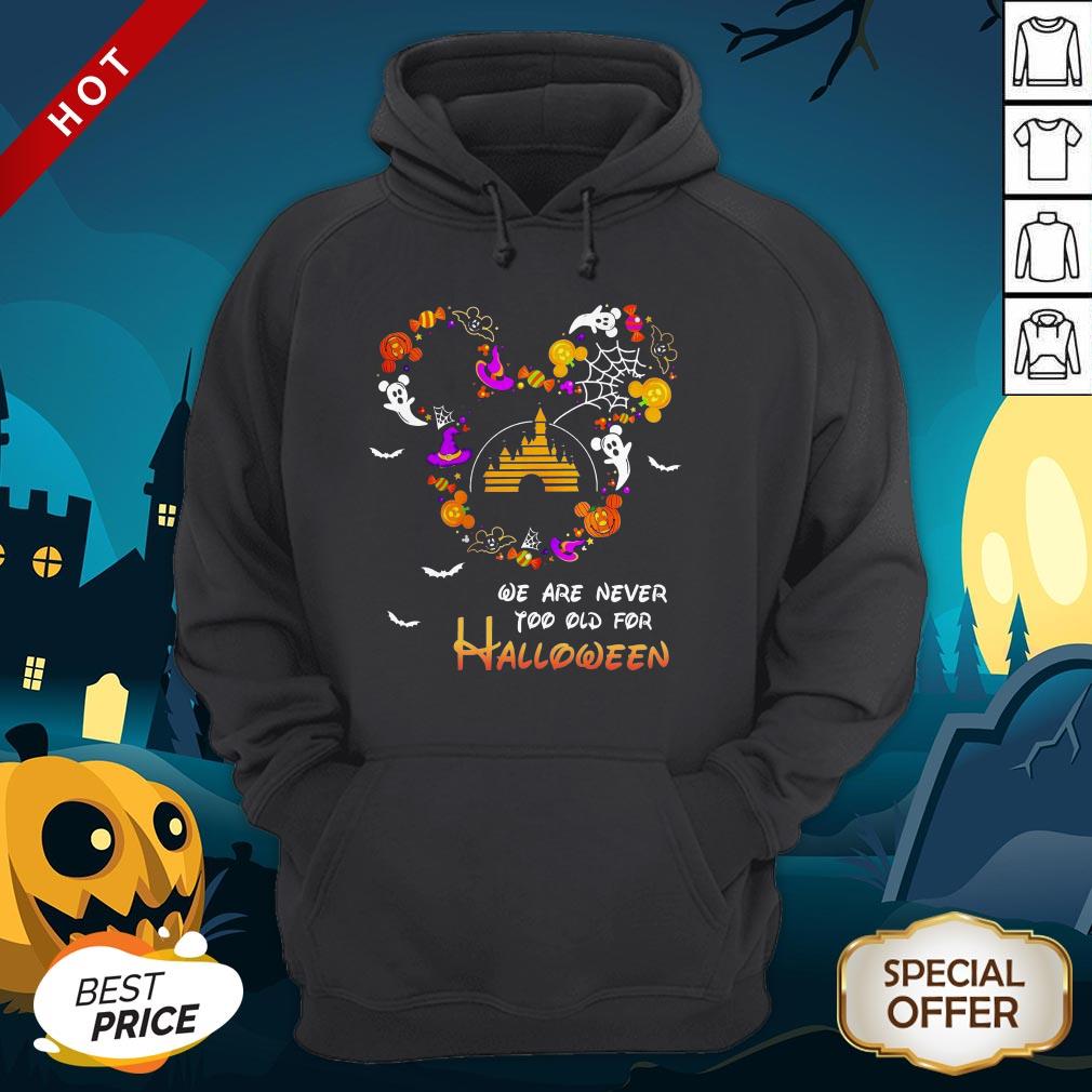 Disney We Are Never Too Old For Halloween Shirt - Image 5