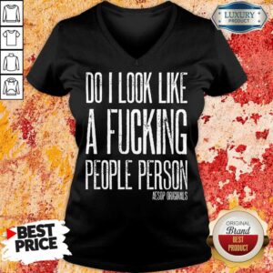 Alternative view of Do I Look Like A Fucking People Person Aesop Originals Shirt
