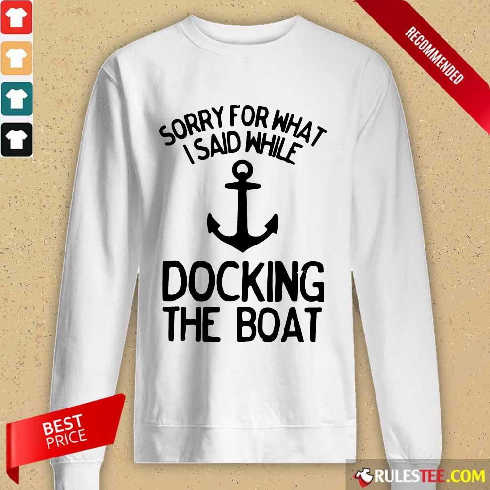 Docking The Boat Anchor Shirt - Image 2