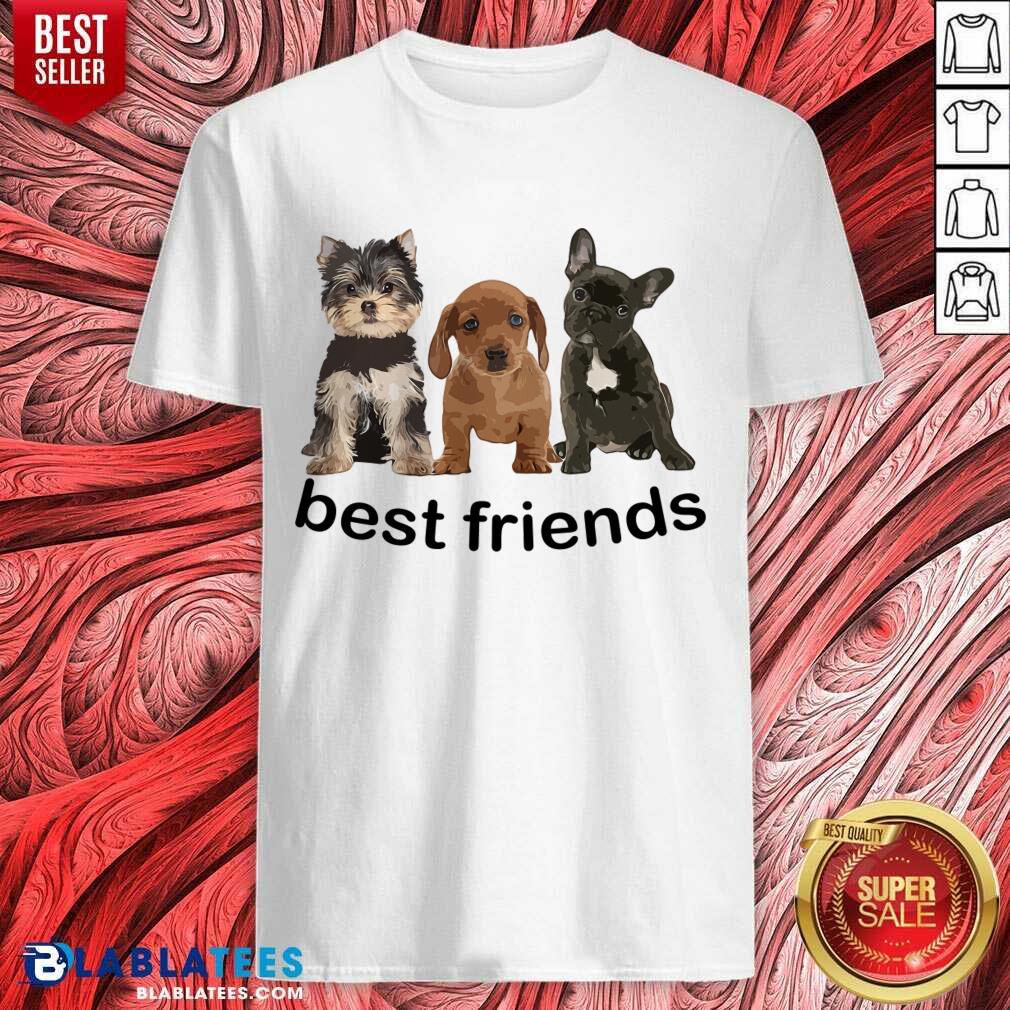 Dog Best Friends Shirt