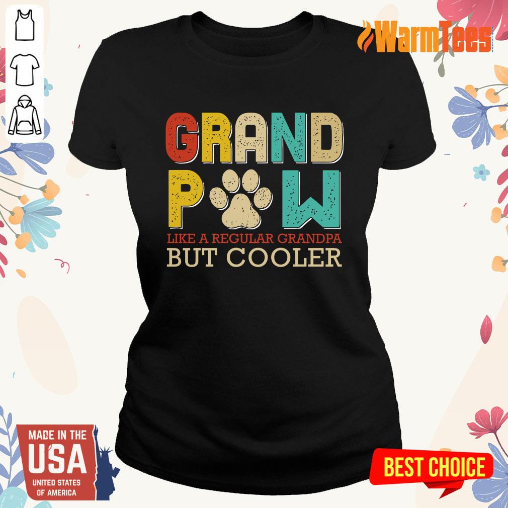 Dog Grand Paw But Cooler Shirt - Image 3