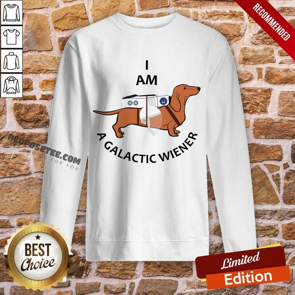 Dog I Am A Galactic Wiener Shirt - Image 4
