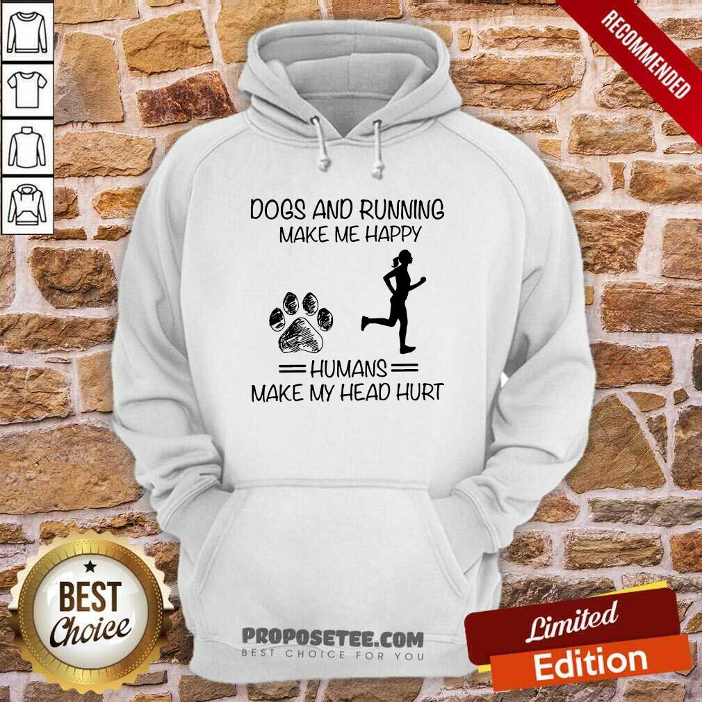 Dogs And Running Humans Make My Head Hurt Shirt - Image 2