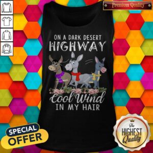 Alternative view of Donkey On A Dark Desert Highway Cool Wind In My Hair Shirt