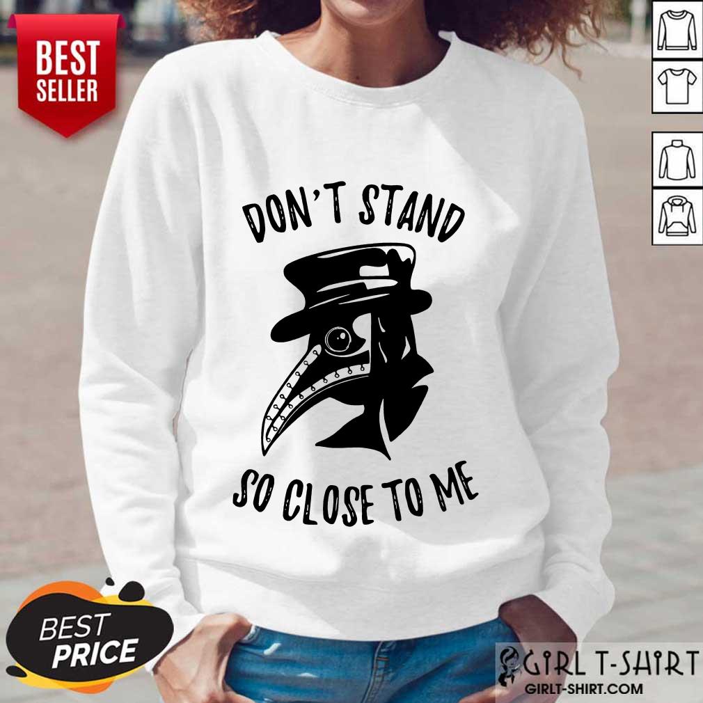 Don't Stand So Close To Me Shirt - Image 5