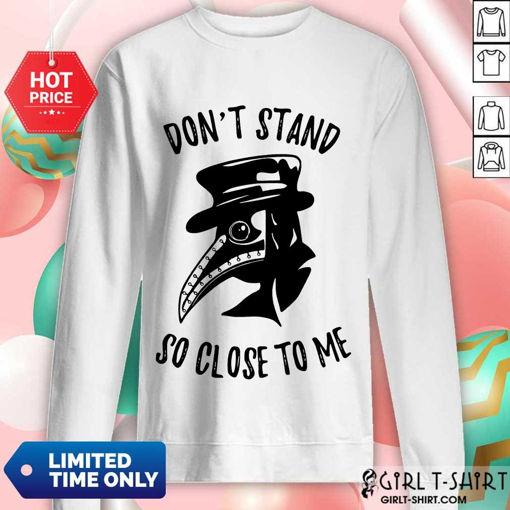 Don't Stand So Close To Me Shirt - Image 4