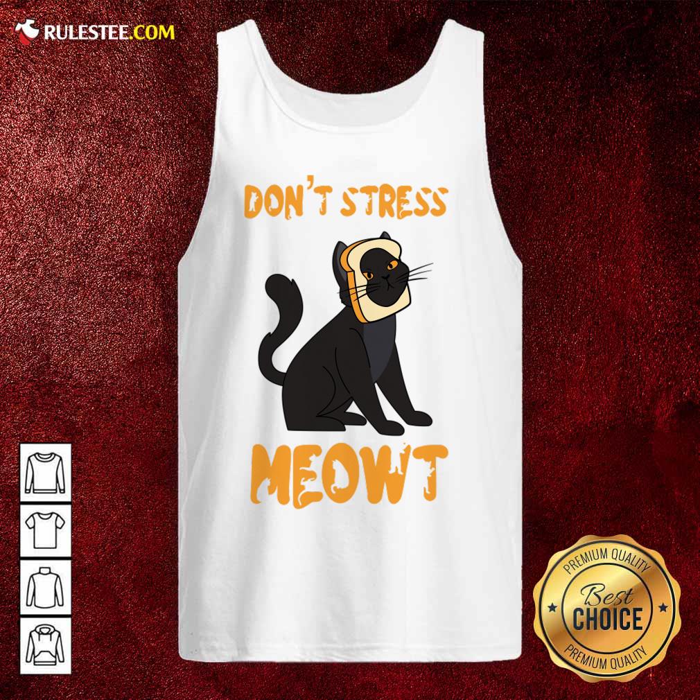 Don't Stress Meowt Sandwich Shirt - Image 2