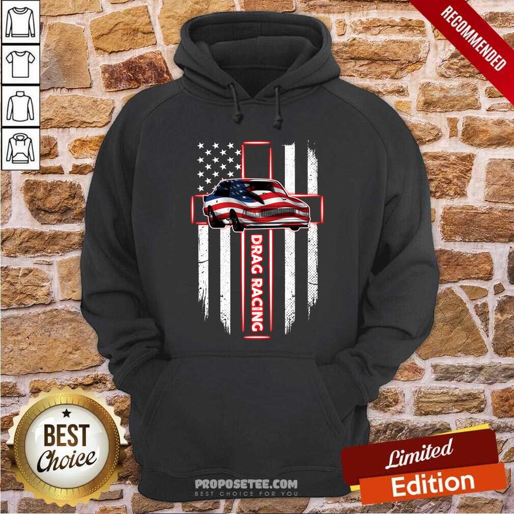 Drag Car Drag Racing Cross American Flag Shirt - Image 2