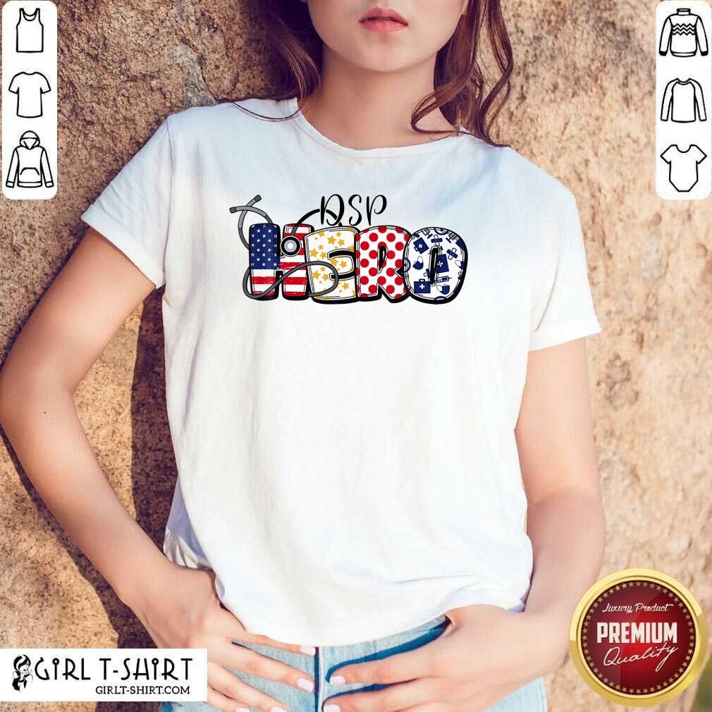 DSP Hero Shirt For Nurse Doctor Medical American Flag Shirt