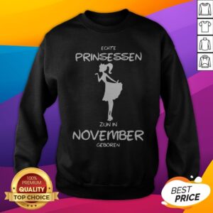 Alternative view of Echte Prinsessen Zijn In November Geboren Shirt